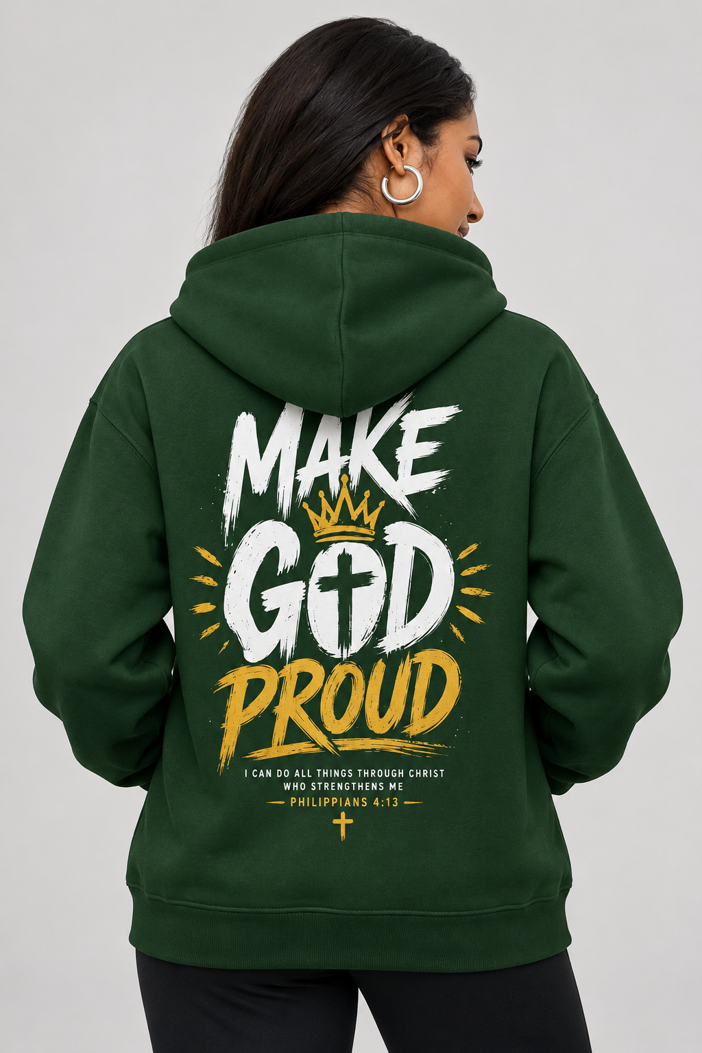 Make God Proud Hoodie