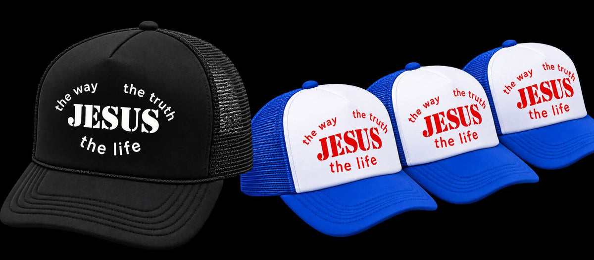 The WAY the TRUTH and the LIFE