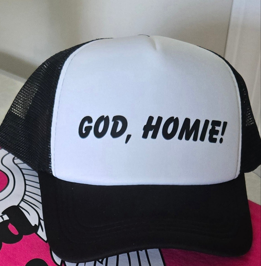 God, Homie trucker hat